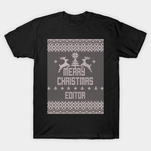 Merry Christmas EDITOR T-Shirt by ramiroxavier